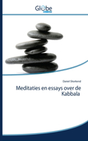 Meditaties en essays over de Kabbala