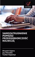 Samozatrudnienie Poprzez Przedsi&#280;biorczo&#346;&#262; Rolnicz&#260;