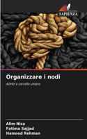 Organizzare i nodi