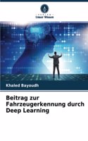 Beitrag zur Fahrzeugerkennung durch Deep Learning