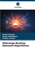 Mehrwege-Routing-Netzwerk-Algorithmus