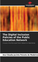 Digital Inclusion Policies of the Public Education Network