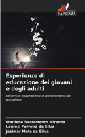 Esperienze di educazione dei giovani e degli adulti