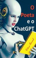 O Poeta E O Chatgpt