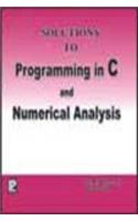 Solutions to Programming in C and Numerical Analysis