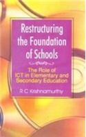Restructing the Foundations of Schools