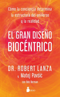 Gran Diseño Biocéntrico, El