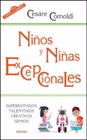 Ninos y ninas excepcionales: Superdotados, talentosos, creativos, genios (Educacion Hoy) (Spanish Edition)