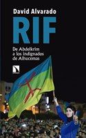 Rif: De Abdelkrim a los indignados de Alhucemas