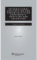 International Arbitration and Forum Selection Agreements