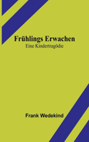 Frühlings Erwachen