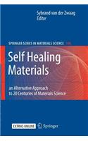 Self Healing Materials