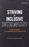 Striving for Inclusive Development: From Pangkor to a Modern Malaysian State