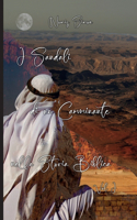 I Sandali di un Camminante nella Storia Biblica Vol. I