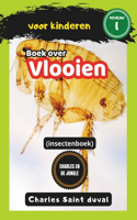 Charles en de Jungle: boek over vlooien voor kinderen (insectenboek)(14 Charles En de Jungle)