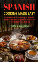 Spanish Cooking Made Easy