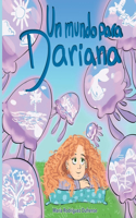 Un mundo para Dariana