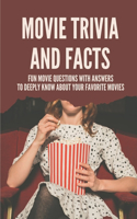 Movie Trivia And Facts