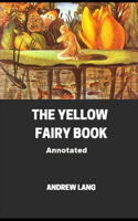 The Yellow Fairy Book Annotated