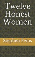 Twelve Honest Women