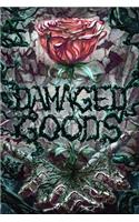 Damaged Goods