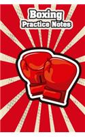 Boxing Practice Notes