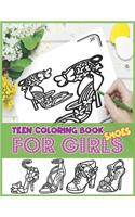 Teen Coloring Book For Girls Shoes