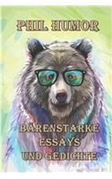 Bärenstarke Essays und Gedichte