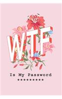 WTF Is My Password