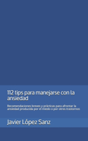 112 tips para manejarse con la ansiedad