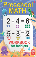 Preschool Math Workbook for Toddlers: Number Tracing, Addition and Subtraction Activities math workbook for toddlers ages 2-4 (Homeschooling Activity Books)