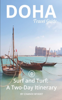 Doha Travel Guide (Unanchor): Doha Surf and Turf: A two-day itinerary