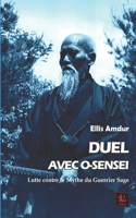 Duel avec O-sensei