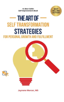Art of Self-Transformation