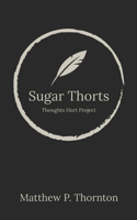 Sugar Thorts