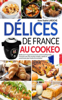 Délices de France au Cookeo