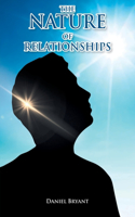The Nature of Relationships: A Question of Self, Other, God