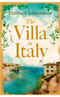 The Villa in Italy: Escape to the Italian Sun with This Captivating, Page-Turning Mystery(English)