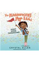 The Magnificent Mya Tibbs