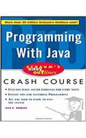 Schaum's Easy Outline of Programming with Java: Based on Schaum's Outline of Programming With Java