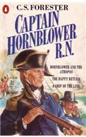 Captain Hornblower R.N.: Hornblower and the 'Atropos', The Happy Return, A Ship of the Line(A Horatio Hornblower Tale of the Sea)