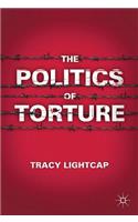 Politics of Torture