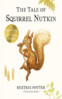 Peter Rabbit: The Tale of Squirrel Nutkin Picture Book