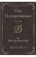 The Haverfordian, Vol. 46: June, 1926 (Classic Reprint)