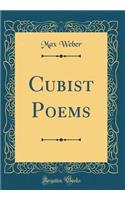 Cubist Poems (Classic Reprint)