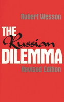 The Russian Dilemma, 2nd Edition