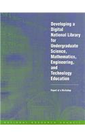 Developing a Digital National Library for Undergraduate Science, Mathematics, Engineering, and Technology Education