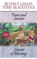 Times and Seasons/Seasons of Blessings