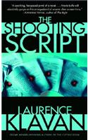 The Shooting Script: A Novel of Suspense