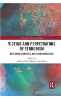 Victims and Perpetrators of Terrorism